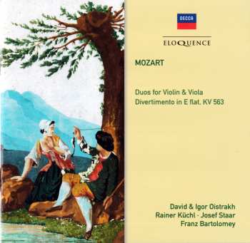 Album Wolfgang Amadeus Mozart: Duos For Violin & Viola • Divertimento In E Flat, KV 563