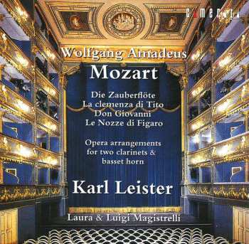 Album Wolfgang Amadeus Mozart: Opera Arrangements For Two Clarinets & Basset Horn