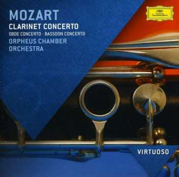 Album Wolfgang Amadeus Mozart: Mozart: Clarinet Concerto