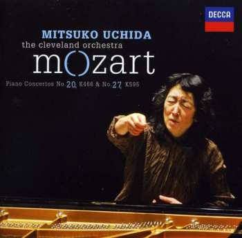 Album Wolfgang Amadeus Mozart: Piano Concertos No. 20, K466 & No. 27, K595