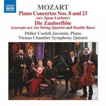 Album Wolfgang Amadeus Mozart:  Piano Concertos Nos.. 8 & 23 (arr. Lachner)