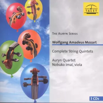 Wolfgang Amadeus Mozart: Complete String Quintets