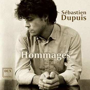 Album Wolfgang Amadeus Mozart: Sebastien Dupuis - Hommages