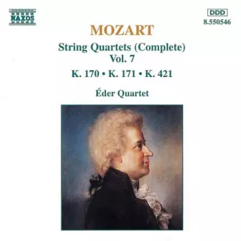 String Quartets (Complete) Vol. 7 - K. 170 • K. 171 • K. 421