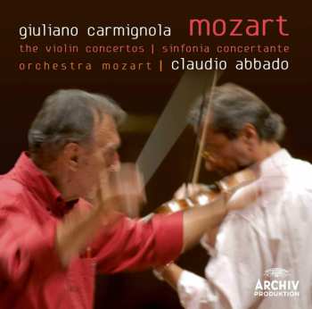 Album Wolfgang Amadeus Mozart: The Violin Concertos | Sinfonia Concertante