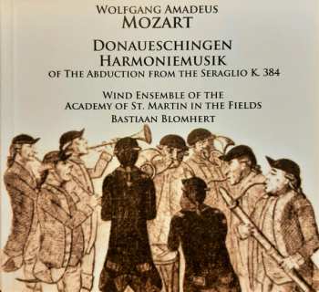 SACD Wolfgang Amadeus Mozart: Donaueschingen Harmoniemusik of The Abduction from the Seraglio K. 348 648947