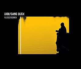 Album Wolfgang Buck: Flusszigeiner