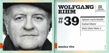 CD Wolfgang Rihm: #39 | Sphäre Nach Studie / Stabat Mater / Male Über Male 2 557053