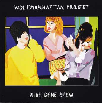 LP Wolfmanhattan Project: Blue Gene Stew 572352