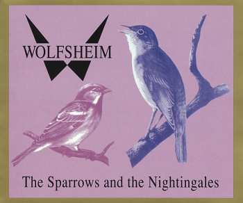 CD Wolfsheim: The Sparrows And The Nightingales 600927