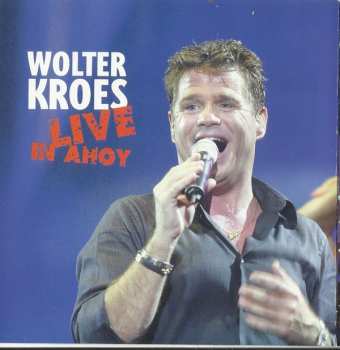 2CD Wolter Kroes: Live In Ahoy 106197