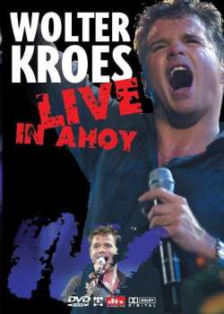 Album Wolter Kroes: Live In Ahoy