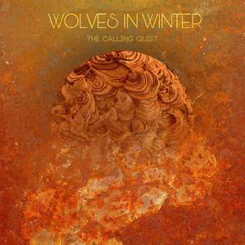 Album Wolves In Winter: The Calling Quiet