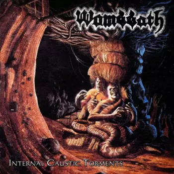 Wombbath: Internal Caustic Torments