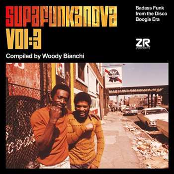 Album Woody Bianchi: Supafunkanova Vol:3 (Badass Funk From The Disco Boogie Era)