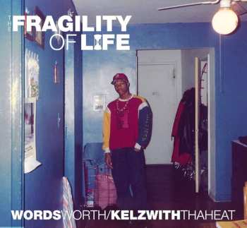 LP Wordsworth: Fragilty Of Life 606393