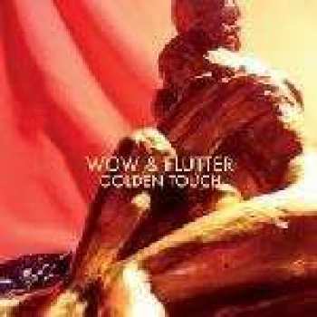 LP Wow & Flutter: Golden Touch 570008