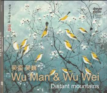 Album Wu Man: Distant Mountains