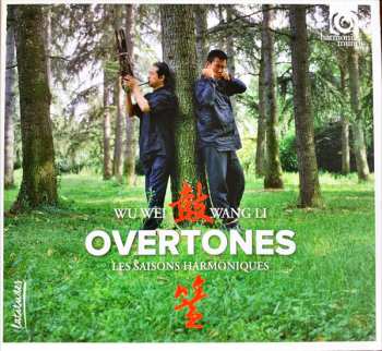 Album Wu Wei: Overtones (Les Saisons Harmoniques)