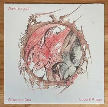 Album Wukir Suryadi: Siklus Dan Doa (Cycle And Prayer)