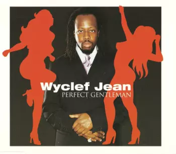 Wyclef Jean: Perfect Gentleman