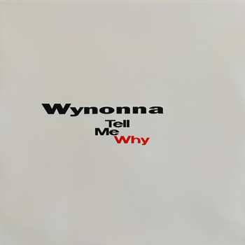 LP Wynonna: Tell Me Why CLR | LTD 577250