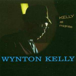 CD Wynton Kelly: Kelly At Midnite 637231