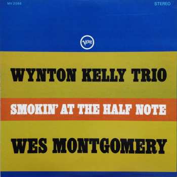 LP Wes Montgomery: Smokin' At The Half Note = ハーフ・ノートのウェス・モンゴメリーとウィントン・ケリー 630221