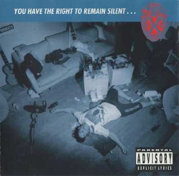 Album X Cops: You Have The Right To Remain Silent...