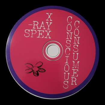 CD X-Ray Spex: Conscious Consumer 580958