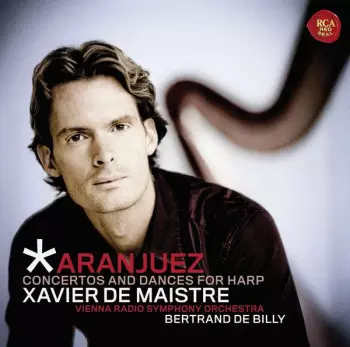 Aranjuez · Concertos And Dances For Harp