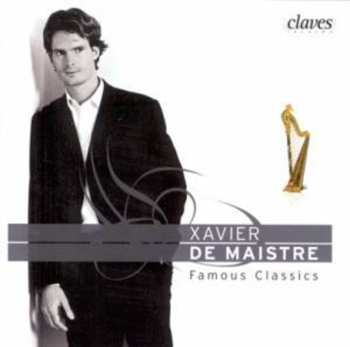 CD Xavier de Maistre: Famous Classics 635019