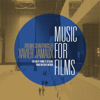 Album Xavier Jamaux: Music For Films