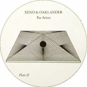 LP Xeno And Oaklander: Par Avion LTD 116774