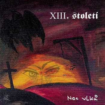 CD XIII. Století: Noc vlků 553381