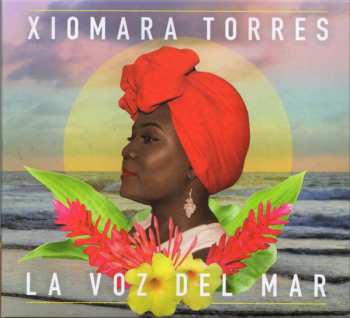 Album Xiomara Torres: La Voz Del Mar