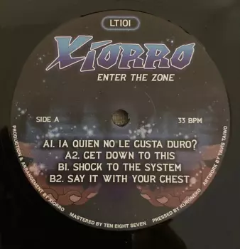 Xiorro: Enter The Zone