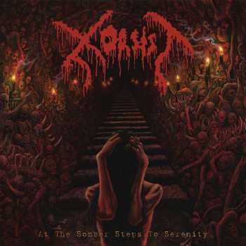 CD Xorsist: At The Somber Steps To Serenity 562120