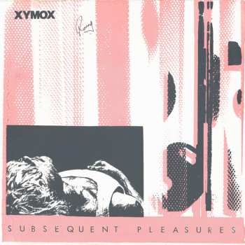 Xymox: Subsequent Pleasures