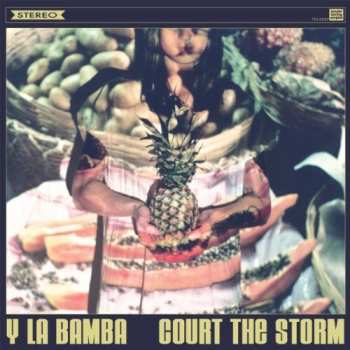 LP Y La Bamba: Court The Storm 572024