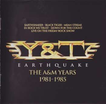 4CD/Box Set Y & T: Earthquake - The A&M Years 118924