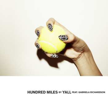 LP Yall: Hundred Miles  CLR | LTD 595379