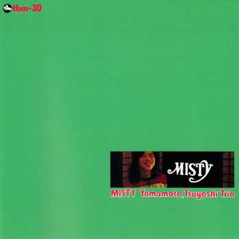 CD Tsuyoshi Yamamoto Trio: Misty 605205