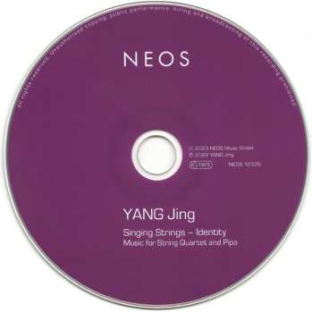 CD Yang Jing: Singing Strings - Identity (Music For String Quartet And Pipa) 567420