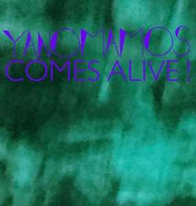 Album Yanomamos: Comes Alive