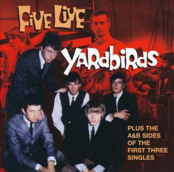 CD The Yardbirds: Five Live Yardbirds 647803