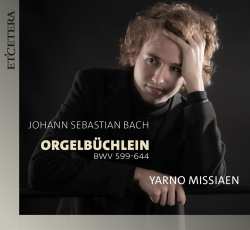 Album Yarno Missiaen: Bach: Orgelbuchlein (bwv 599-644)