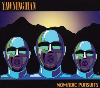 CD Yawning Man: Nomadic Pursuits 601161