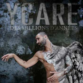 Album Ycare: Des Millions Dannees