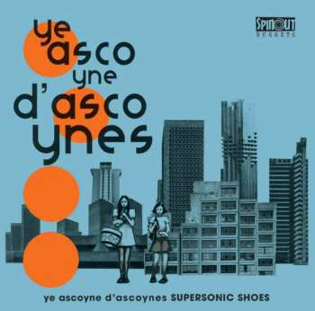 Album Ye Ascoyne d'Ascoynes: Supersonic Shoes